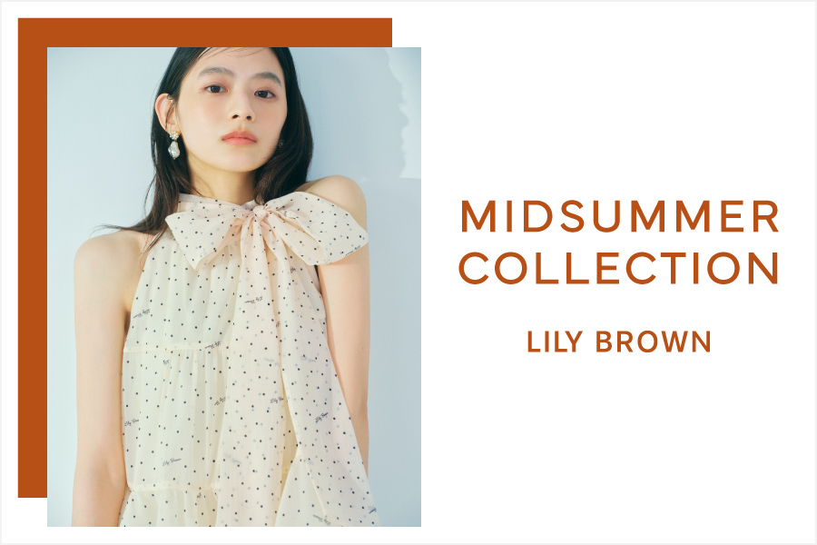 MIDSUMMER COLLECTION