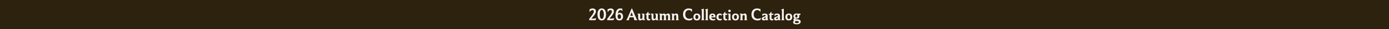 2026 AUTUMN COLLECTION