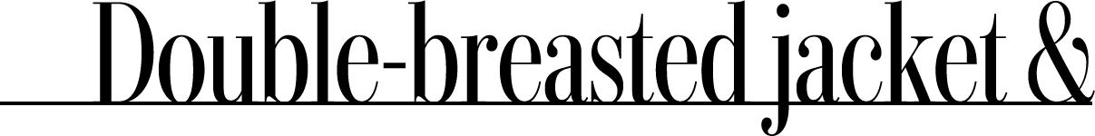 Double-breasted jacket &