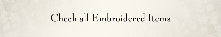 Check all Embroidered Items